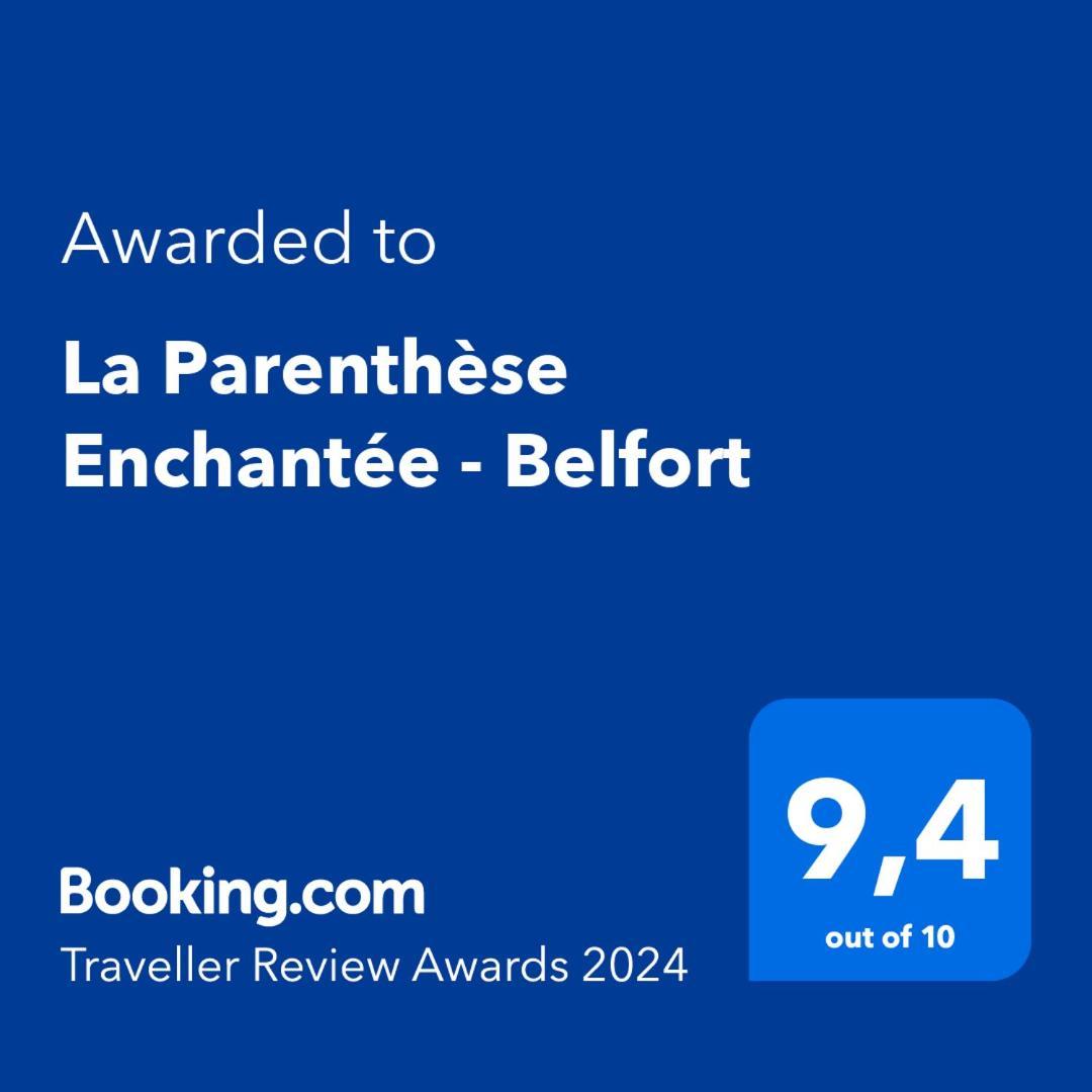 La Parenthese Enchantee - Belfort Centre Proche Gare - Fibre Netflix エクステリア 写真